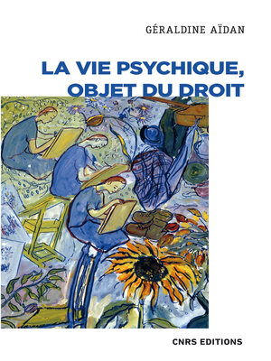 cover image of La vie psychique, objet du droit